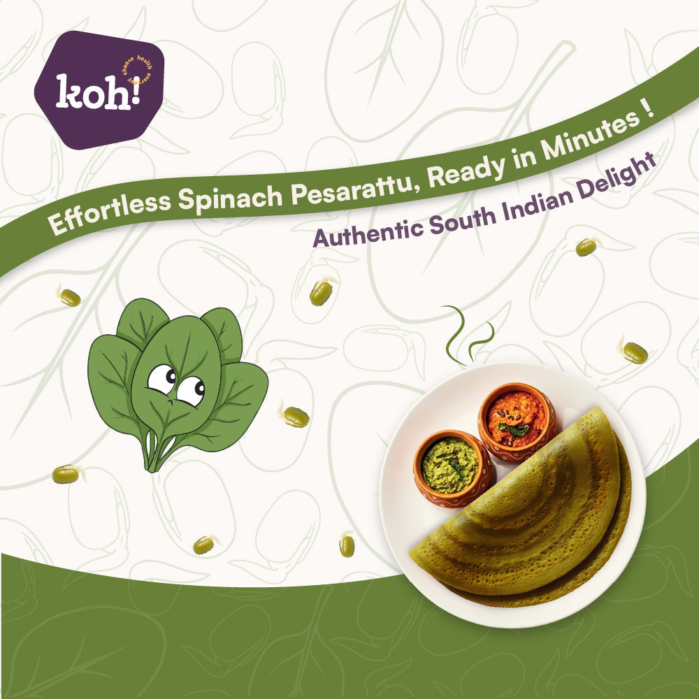 Spinach Pesarattu Mix | Sprouted Moong Dal | 200g